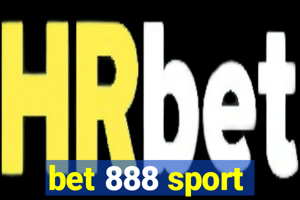 bet 888 sport